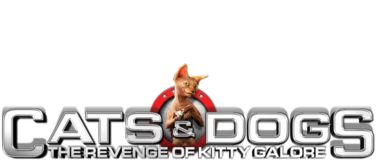 Watch Cats Dogs The Revenge Of Kitty Galore Netflix