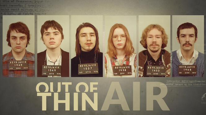 out-of-thin-air-2017-netflix-flixable